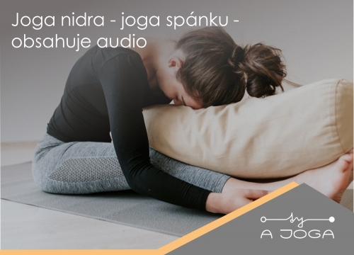 Joga nidra - joga spánku - obsahuje audio